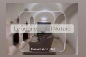 Le segrete del Notaio Mini-hotel, Conversano