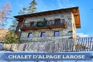 Chalet d'Alpage Larose, Valtournenche