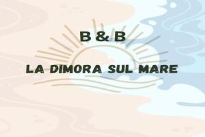 La Dimora Sul Mare Guest house, Monopoli