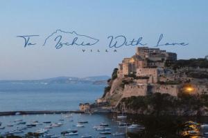 Villa To With Love, Ischia Town