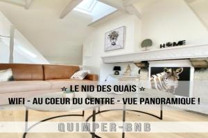 LE NID DES QUAIS - Vue Panoramique au cœur de la ville - Wifi - Entrée autonome Apartments, Quimper