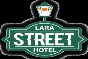 Lara Street Hotel, Lara
